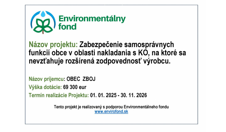  POSKYTNUTIE PODPORY Z ENVIRONMENTÁLNEHO FONDU FORMOU DOTÁCIE