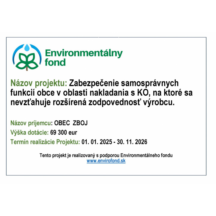  POSKYTNUTIE PODPORY Z ENVIRONMENTÁLNEHO FONDU FORMOU DOTÁCIE
