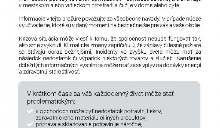 Aktuality / Čo robiť v prípade krízy alebo ozbrojeného konfliktu - foto