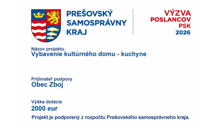	Výzva poslancov PSK - projekt :	Vybavenie kultúrneho domu - kuchyne
